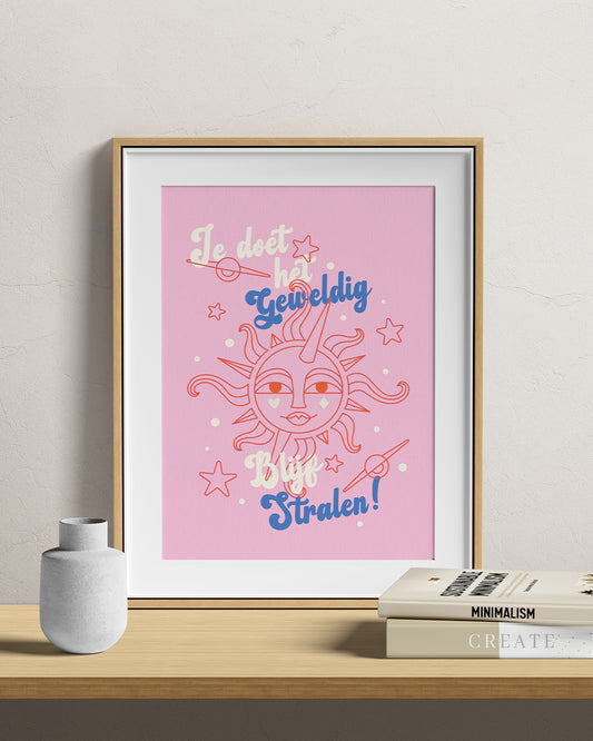 Blijf stralen - A4 Print