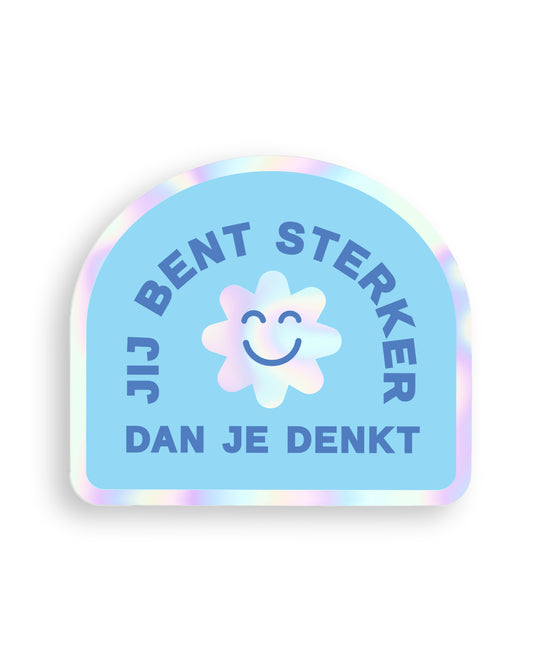 Sticker ‘Sterker dan je denkt’ - Holografisch