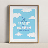 Jij hebt de Kracht - A4 Print