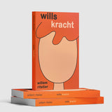 Wills kracht - Leven naar de dood - Willem Ritstier (Graphic Novel)